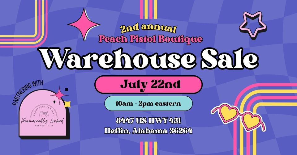 The Peach Pistol Boutique Warehouse Sale