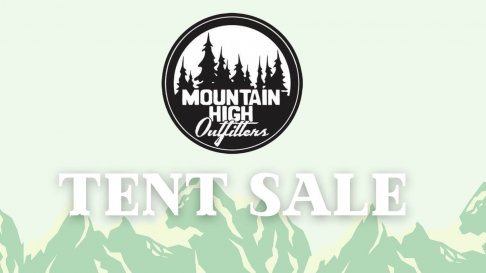 Mountain High Outfitters Tent Sale